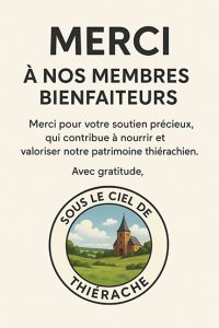 Affiche au fond beige remerciant les membres bienfaiteurs de l’association “Sous le ciel de Thiérache”. Le texte « MERCI À NOS MEMBRES BIENFAITEURS » apparaît en grand, suivi d’un message de gratitude. En bas, le logo rond de l’association montre une église de briques rouges au milieu du bocage sous un ciel bleu parsemé de nuages.