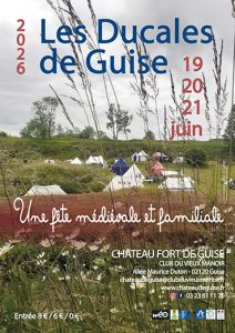 Affiche Les Ducales Médiévales de Guise