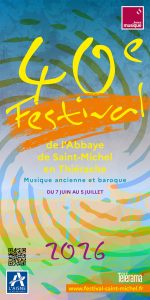 Affiche colorée du Festival de l’Abbaye de Saint-Michel en Thiérache 2026, dédié à la musique ancienne et baroque, du 7 juin au 5 juillet, avec illustration de l’abbaye et logos partenaires.