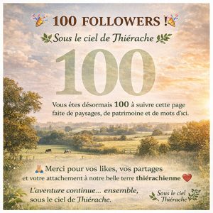 Affiche de remerciement de l'association Sous le ciel de Thiérache célébrant le cap des 100 followers sur les réseaux sociaux. Sur un fond représentant un paysage de bocage typique de la Thiérache, baigné par une lumière de fin de journée, un grand chiffre 100 occupe le centre de l'image. Le texte indique : « Vous êtes désormais 100 à suivre cette page faite de paysages, de patrimoine et de mots d'ici. » Plus bas, un message remercie les abonnés pour leurs likes, leurs partages et leur attachement à la Thiérache, en soulignant que l'aventure continue ensemble. Des feuilles décoratives, des confettis et le logo de l'association complètent cette composition chaleureuse, qui célèbre une étape importante dans le développement de la communauté.